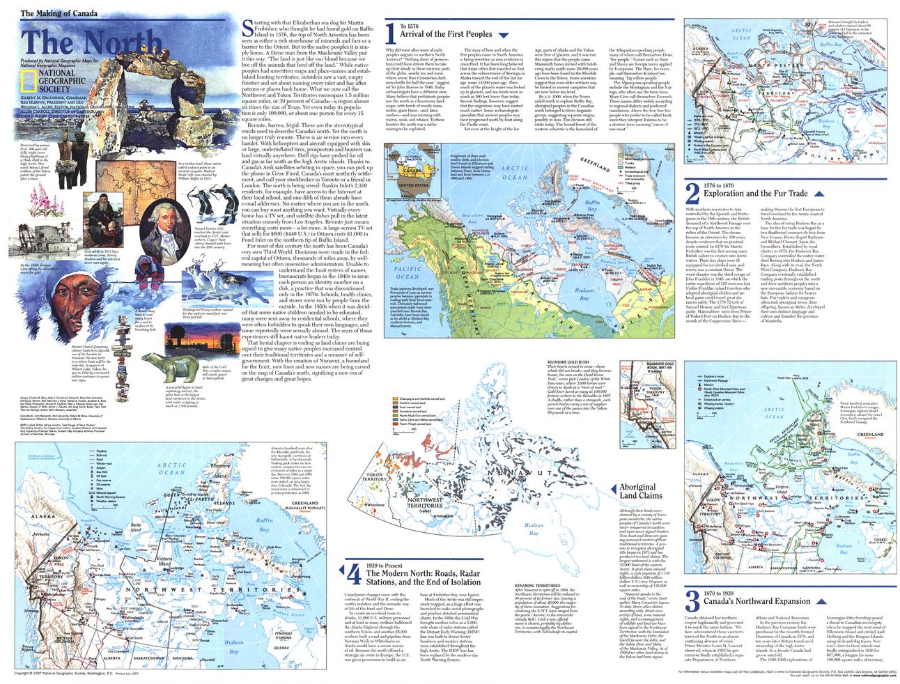 Making of Canada, the North - Published 1997 by National Geographic
